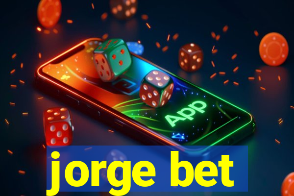 jorge bet