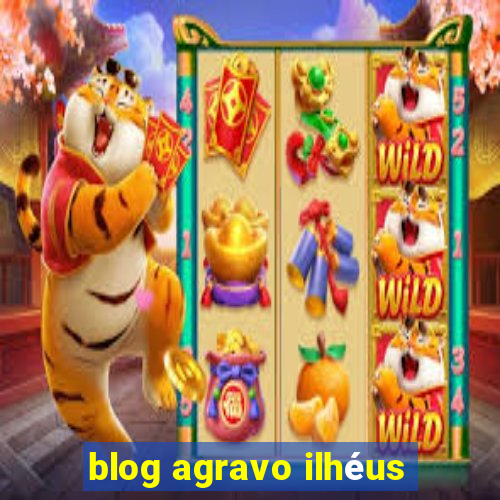 blog agravo ilhéus