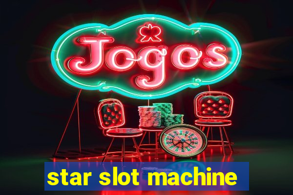 star slot machine