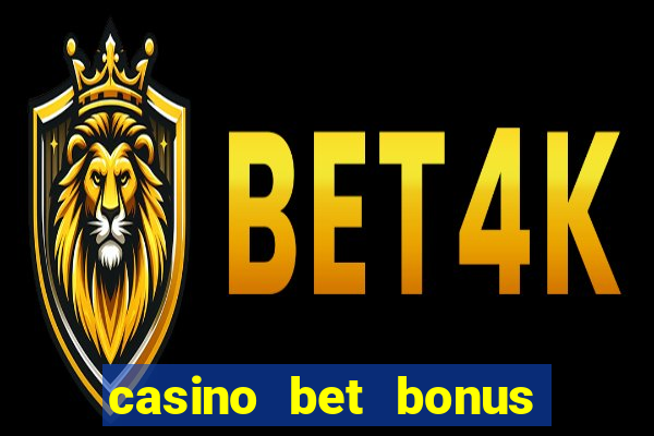 casino bet bonus sem deposito