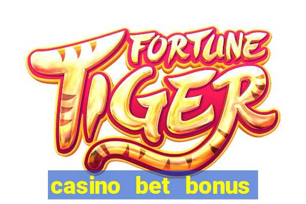 casino bet bonus sem deposito