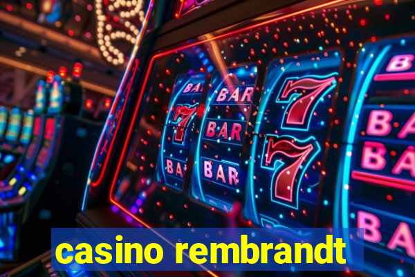 casino rembrandt