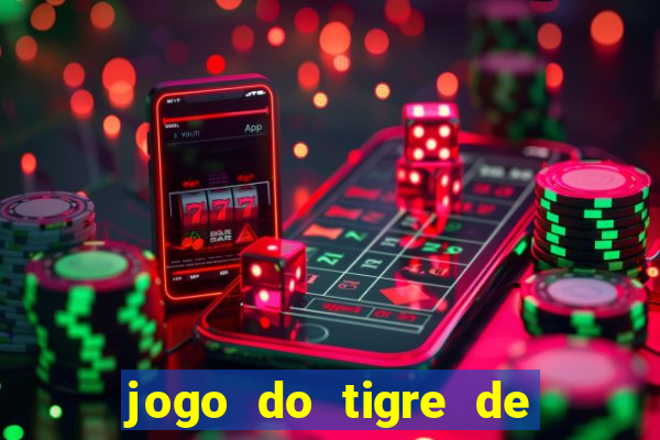 jogo do tigre de 1 real