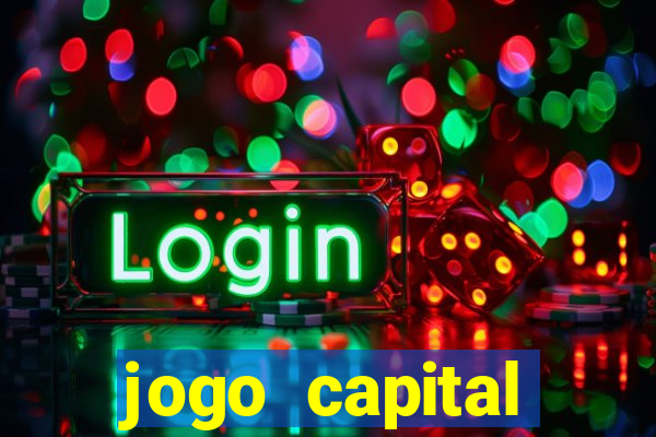 jogo capital download mobile