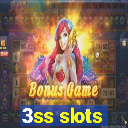 3ss slots