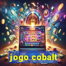 jogo cobalt