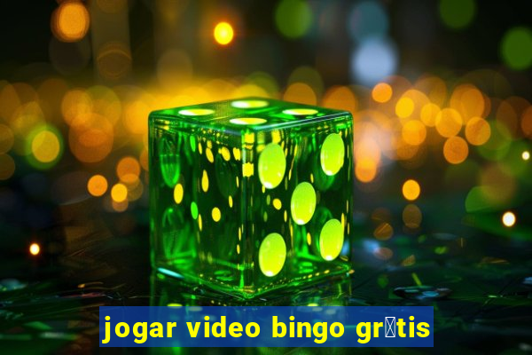 jogar video bingo gr谩tis