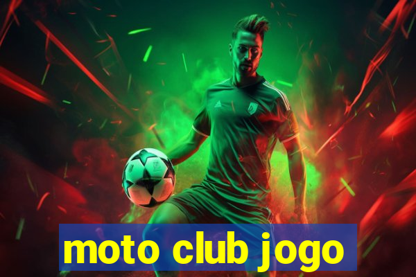 moto club jogo