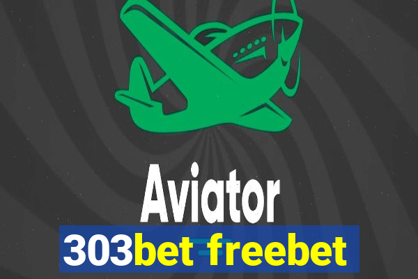 303bet freebet