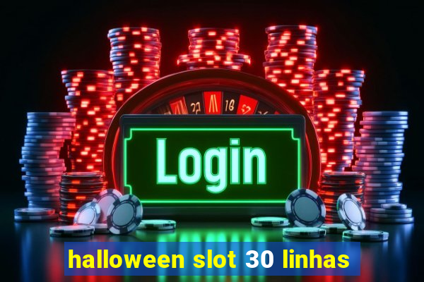 halloween slot 30 linhas