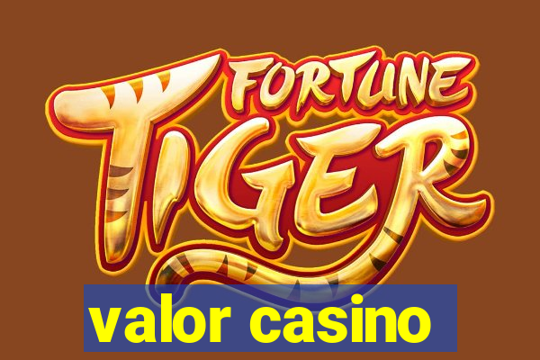 valor casino