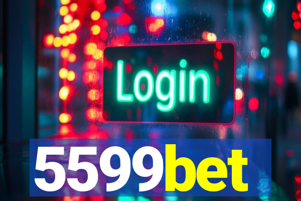 5599bet