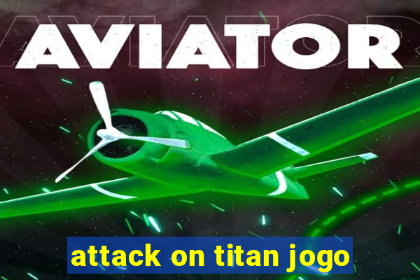 attack on titan jogo