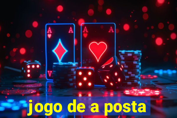 jogo de a posta