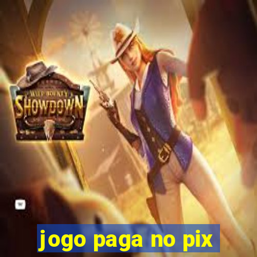 jogo paga no pix