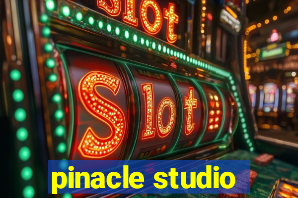 pinacle studio