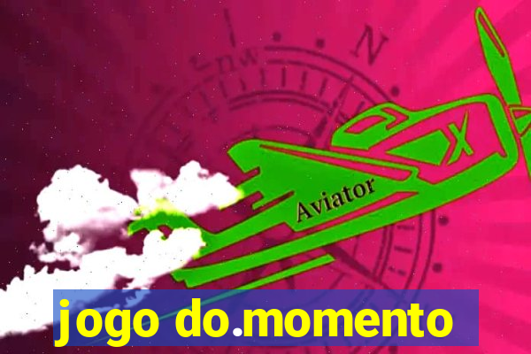 jogo do.momento