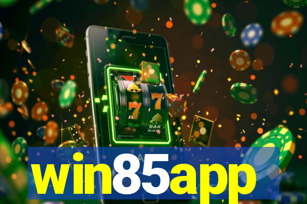 win85app