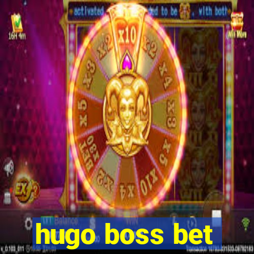 hugo boss bet