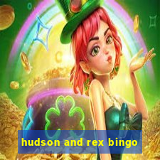 hudson and rex bingo