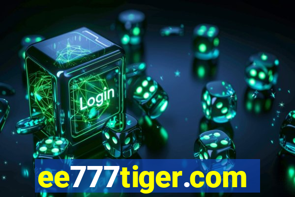 ee777tiger.com