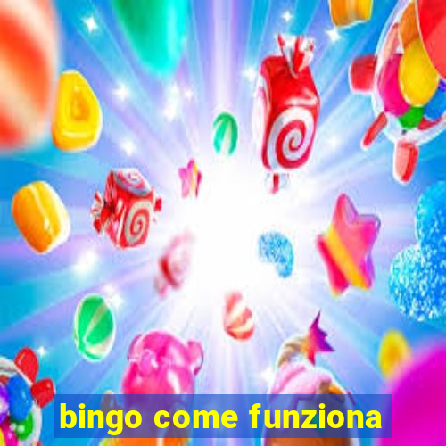 bingo come funziona