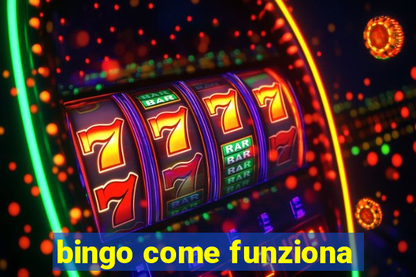 bingo come funziona