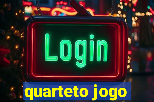 quarteto jogo