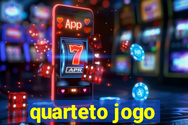 quarteto jogo