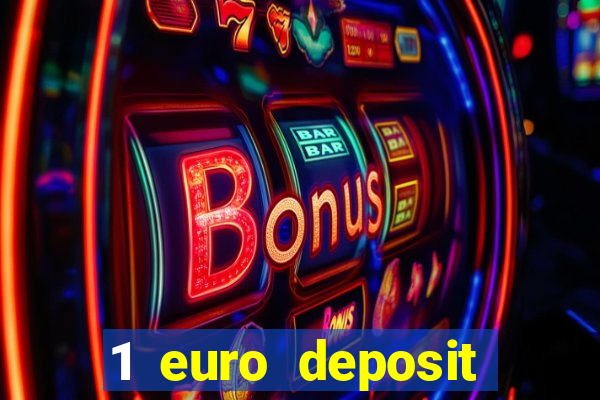 1 euro deposit casino 2020