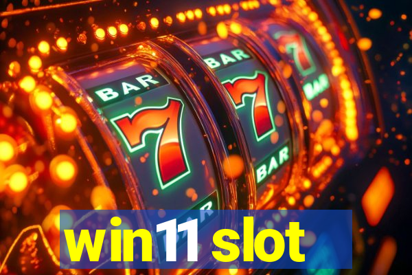 win11 slot