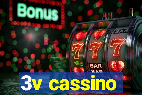 3v cassino