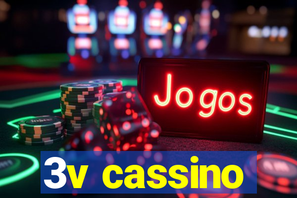 3v cassino