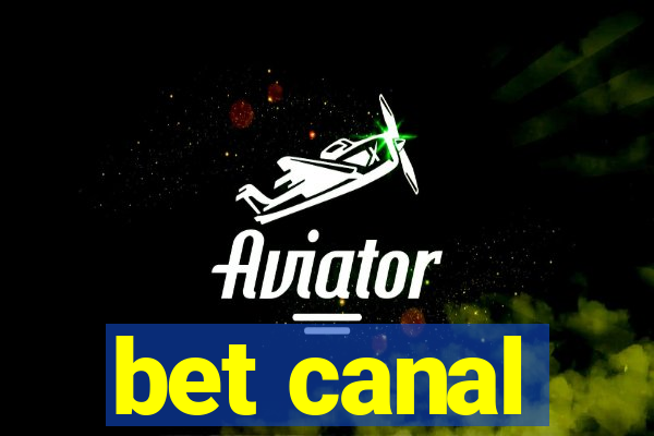 bet canal