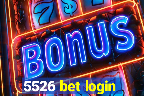 5526 bet login