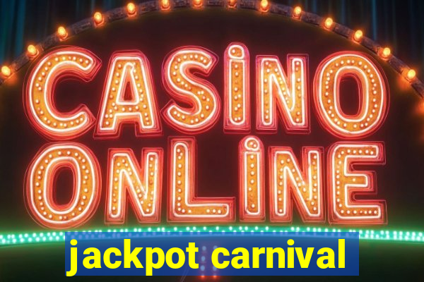 jackpot carnival