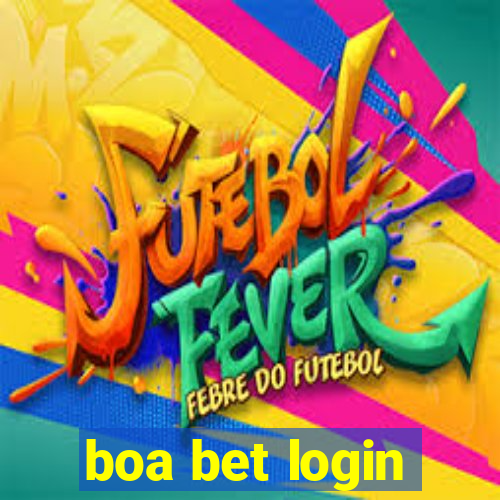 boa bet login