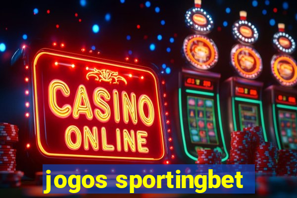 jogos sportingbet