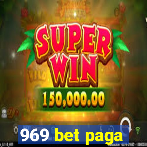 969 bet paga