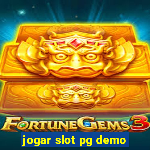 jogar slot pg demo