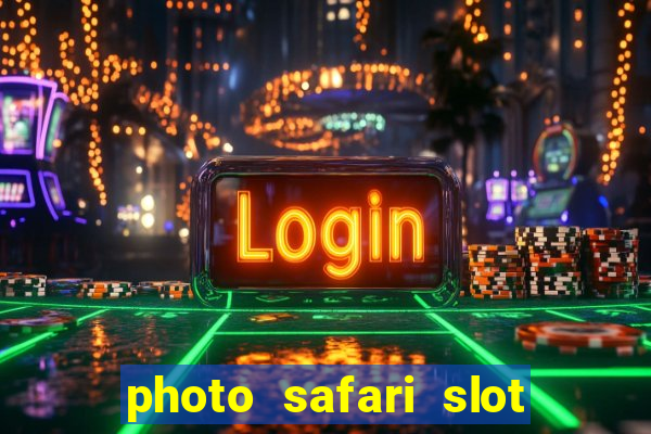 photo safari slot free play