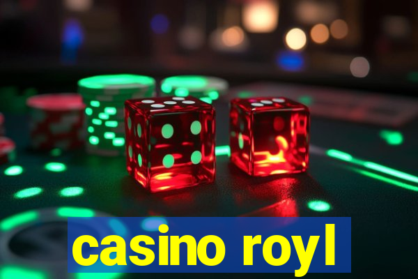 casino royl