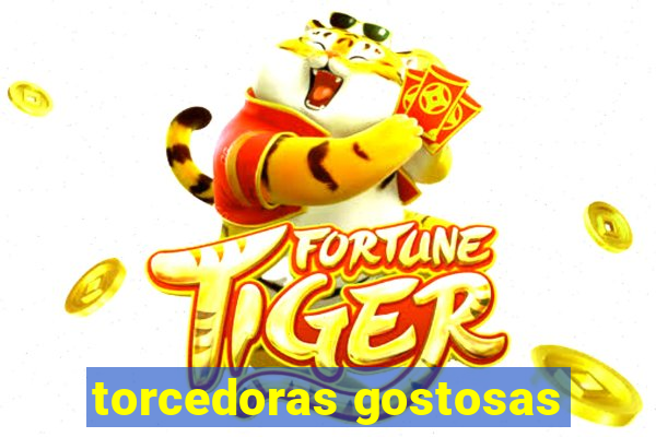 torcedoras gostosas