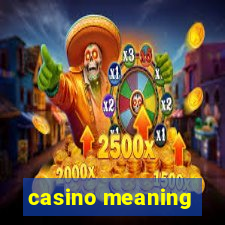 casino meaning