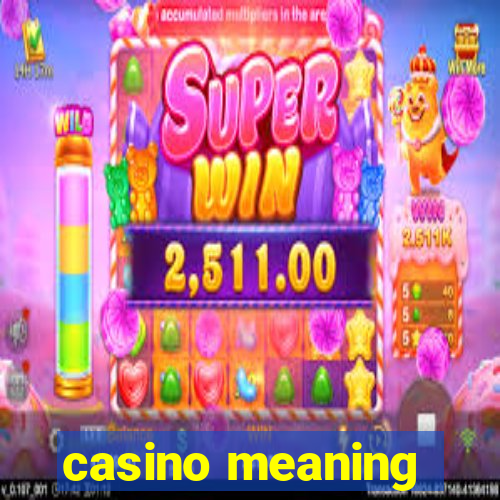 casino meaning