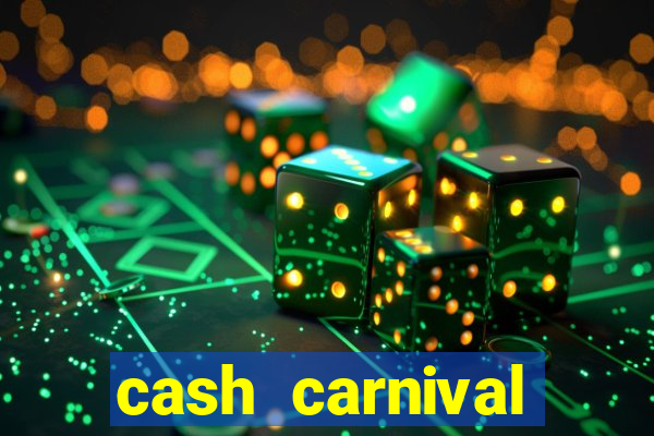 cash carnival casino slots