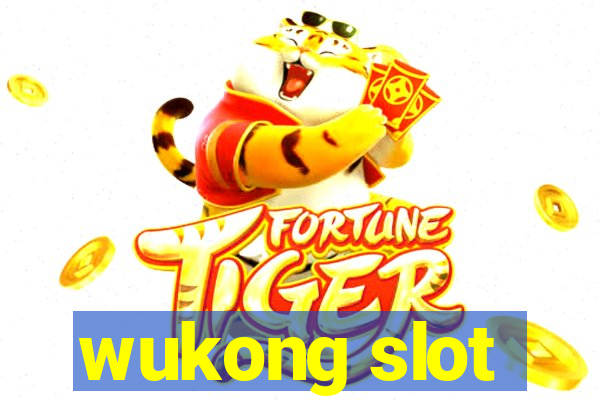 wukong slot