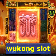 wukong slot