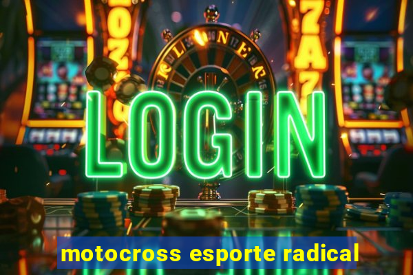 motocross esporte radical