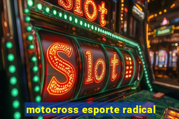 motocross esporte radical